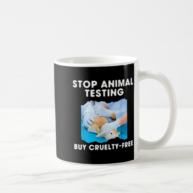 Stop Animal Testing Buy Cruelty Coffee Mug (Right)