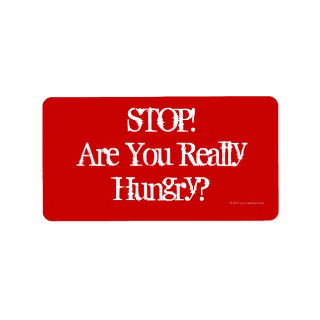 Stop! Are you really Hungry?, Diet Food Label (Front)