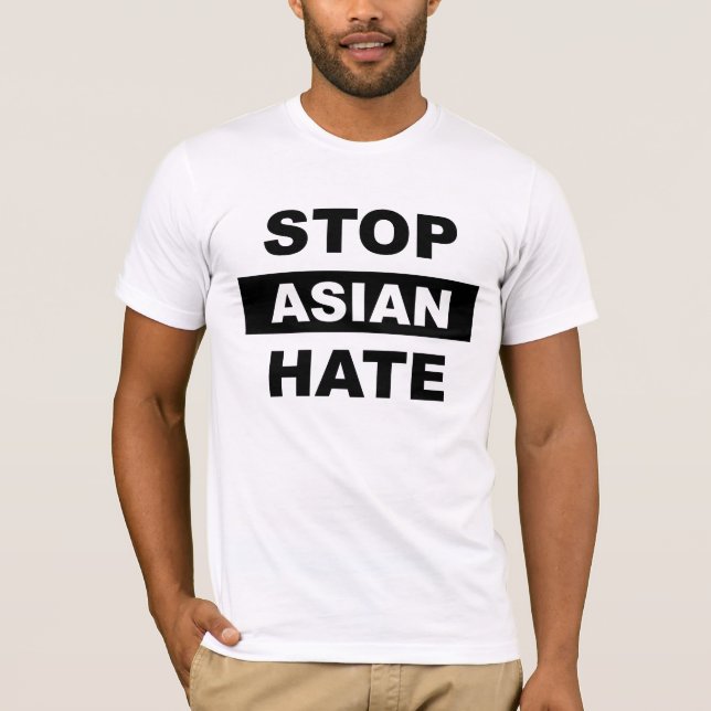 Stop Asian Hate Anti-Racism Slogan Black Logo T-Shirt (Front)