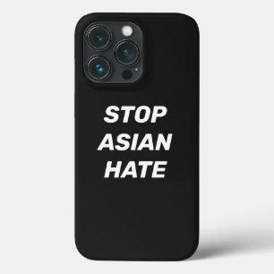 Stop Asian Hate, black white iPhone 13 Pro Case