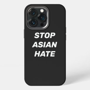 Stop Asian Hate, black white iPhone 13 Pro Case