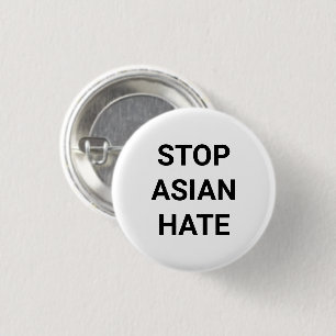 Stop Asian Hate, black white Pin Button