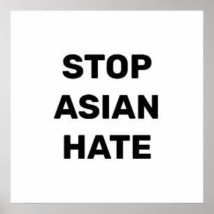 Stop Asian Hate, black white Poster