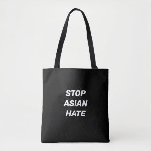 Stop Asian Hate, black white Tote Bag