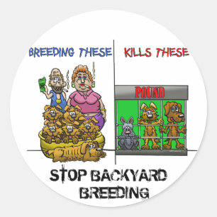 STOP BACKYARD BREEDING STICKER