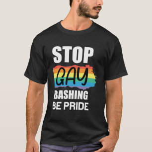Stop Bashing be Pride Lesbian Bisexual Trans Gay P T-Shirt