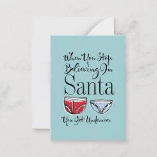 Stop Believing In Santa Underwear Christmas Mini Card