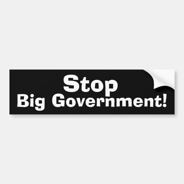 Stop Big Government Bumper Sticker (Front)