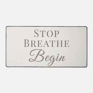Stop Breathe Begin – Mindful Desk Reminder Mat