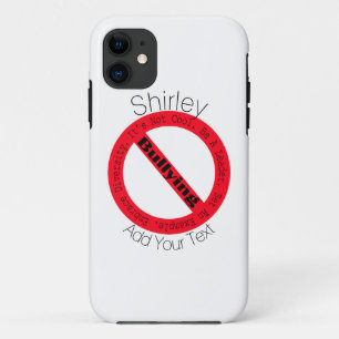 Stop Bullying-Logo by Shirley Taylor iPhone 11 Case