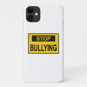 Stop Bullying Sign yellow iPhone 11 Case