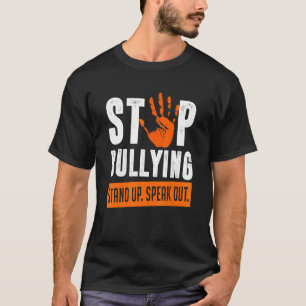 Stop Bullying Stand Up Speak Out Orange Unity Day T-Shirt