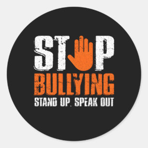 Stop Bullying Stand Up Speak Out Teacher Students  Classic Round Sticker