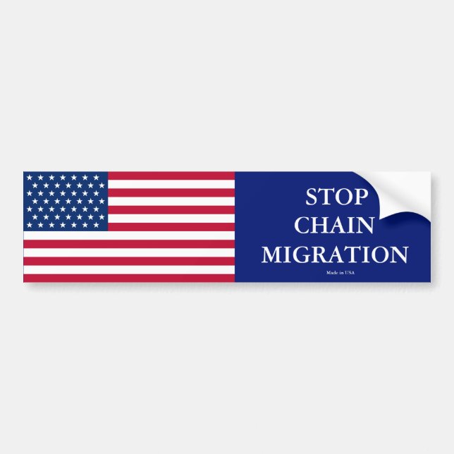Stop Chain Migration Bumper Sticker (Front)
