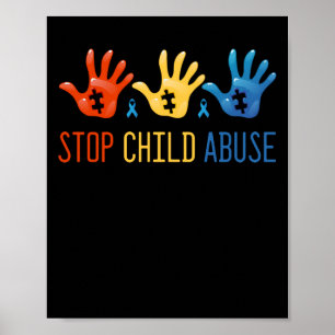 Stop Child Abuse Child Abuse Prevention Awareness Poster