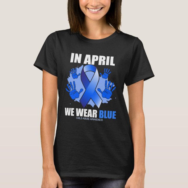 Stop Child Abuse Child Abuse Prevention Awareness  T-Shirt (Front)
