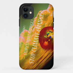 STOP CLIMATE CHANGE ! iPhone 11 CASE
