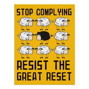 Stop Comply Resist The Great Reset Anti Globalist Poster