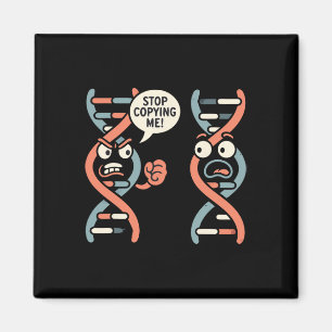 Stop Copying Me Funny Science Dna Biology Teacher Magnet