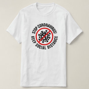 Stop CoronaVirus Social Distancing Custom slogan T-Shirt