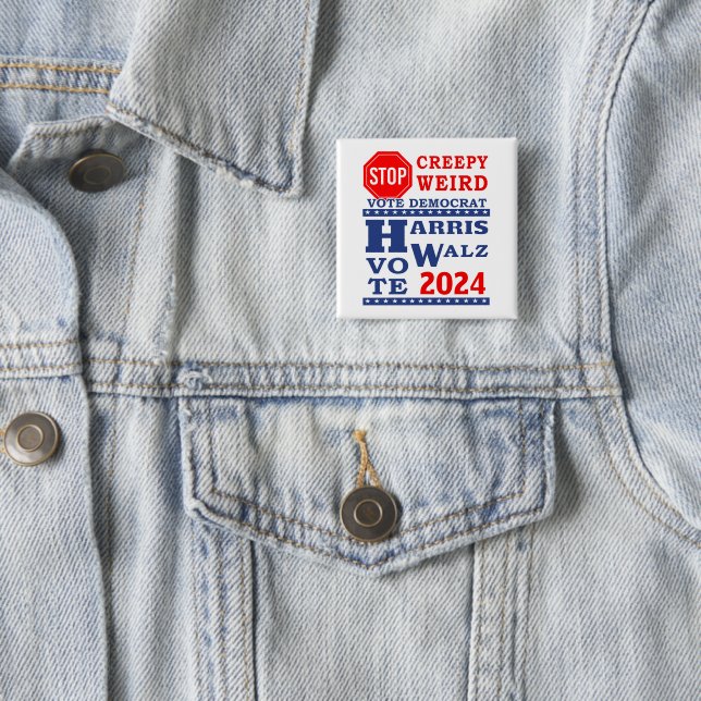 Stop Creepy Weird Vote Harris Walz 2024 Badge (In Situ)