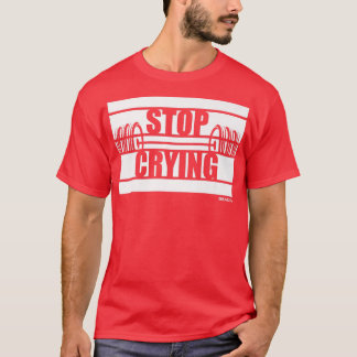 Stop Crying Beast On Gym Motivation Sayings Fitnes T-Shirt