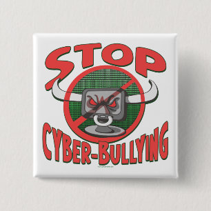 Stop Cyber-Bullying Anti Cyberbully Gear 15 Cm Square Badge