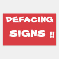 STOP Defacing Signs Stop Sign Sticker