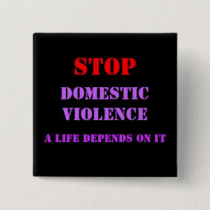 STOP Domestic Violence 15 Cm Square Badge