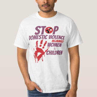 Stop Domestic Violence Against Women & Children T- T-Shirt
