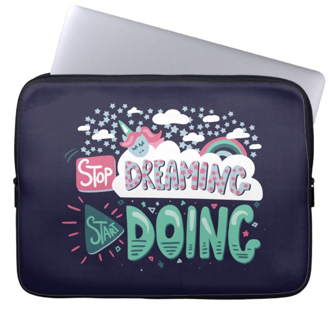 Stop Dreaming, Start Doing Dark Blue Laptop Sleeve (Front)