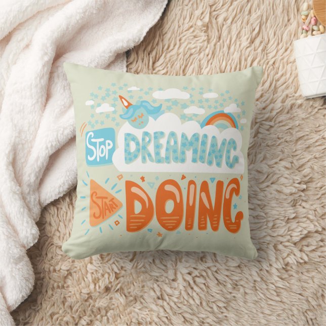 Stop Dreaming, Start Doing Honeydew Cushion (Blanket)