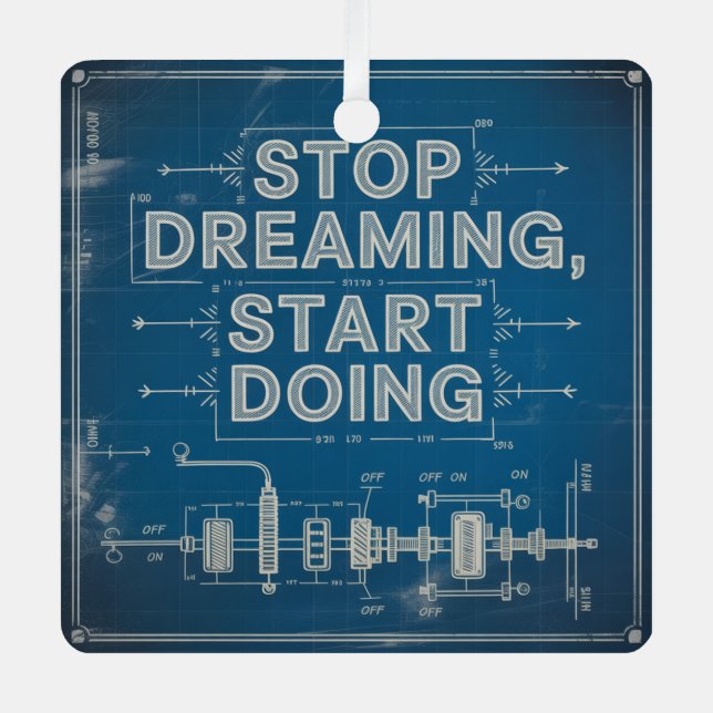 Stop Dreaming, Start Doing Metal Tree Decoration (Front)