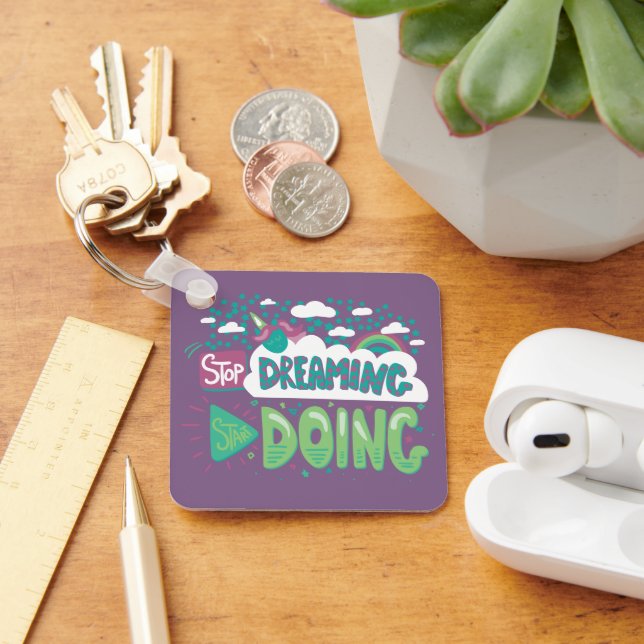 Stop Dreaming, Start Doing Pale Lavender Metal Key Ring (Desk)