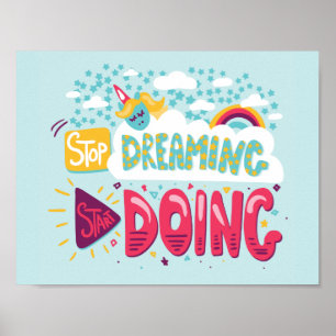 Stop Dreaming, Start Doing Pale Turquoise Poster