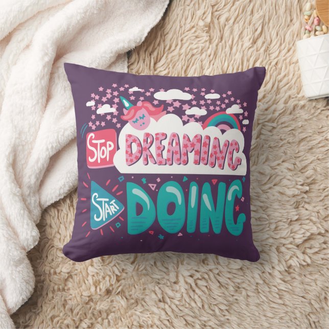 Stop Dreaming, Start Doing Purple Cushion (Blanket)