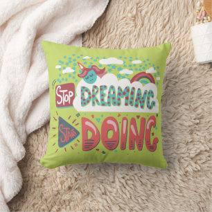 Stop Dreaming, Start Doing Soft Lime Cushion