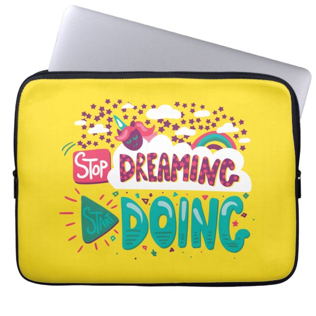 Stop Dreaming, Start Doing Yellow Laptop Sleeve (Front)