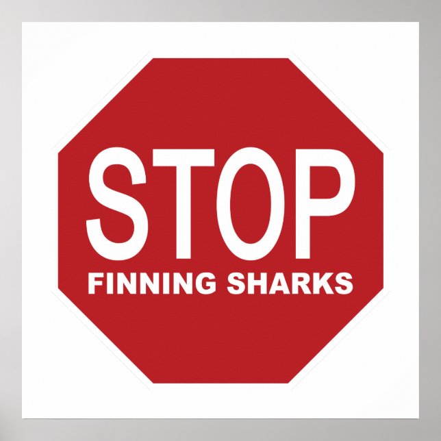 Stop Finning Sharks Sign (Front)