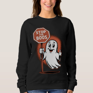 Stop For Boos Halloween Ghost Crossing Guard Sweatshirt