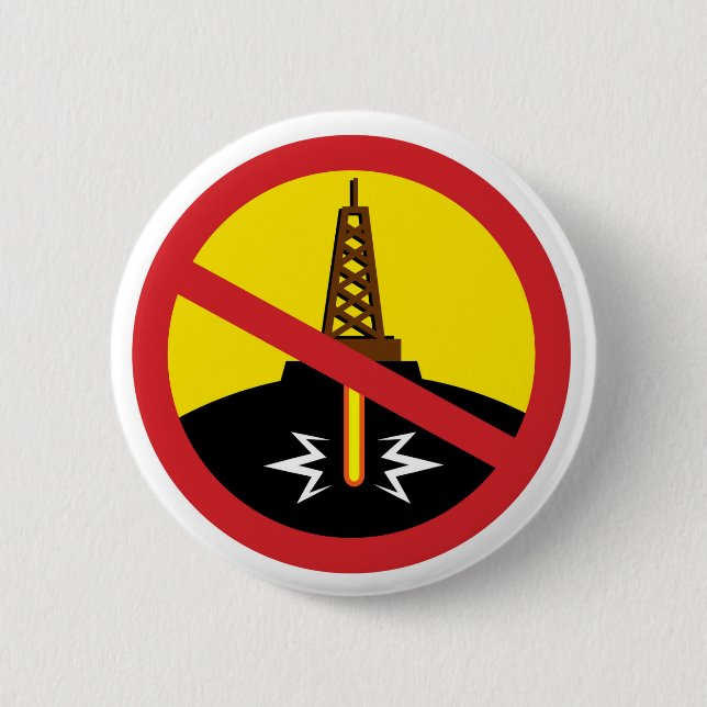 Stop Fracking 6 Cm Round Badge (Front)