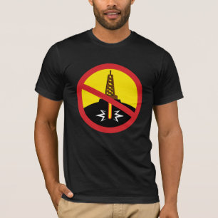 Stop Fracking T-Shirt