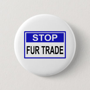 Stop Fur Trade Blue sign 6 Cm Round Badge