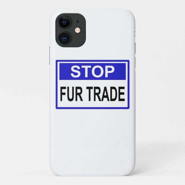 Stop Fur Trade Blue sign Case-Mate iPhone Case (Back)