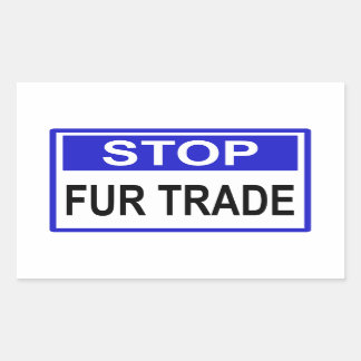 Stop Fur Trade Blue sign Rectangular Sticker