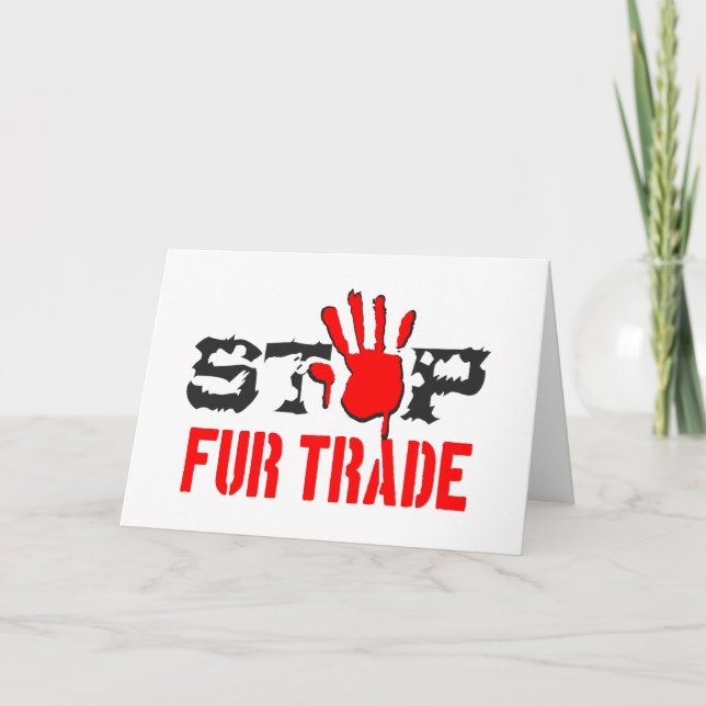 Stop Fur Trade Card (Front)