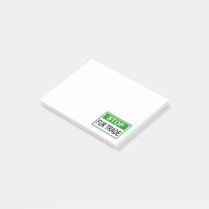 Stop Fur Trade Sign green Post-it Notes