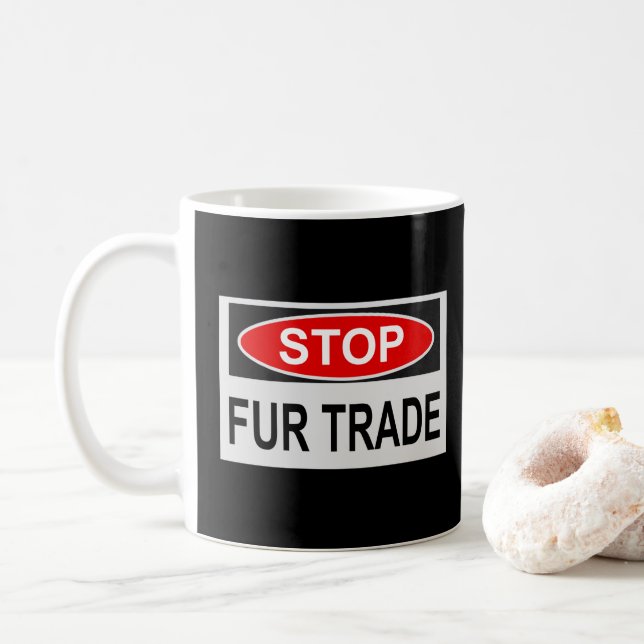Stop Fur Trade Sign red Coffee Mug (With Donut)