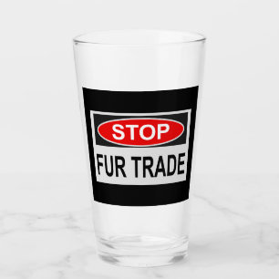 Stop Fur Trade Sign red Glass