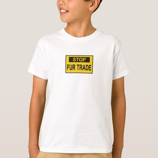Stop Fur Trade Sign yellow T-Shirt (Front)